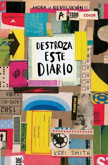 DESTROZA ESTE DIARIO. AHORA A TODO COLOR | 9788449333736 | SMITH, KERI | Galatea Llibres | Librería online de Reus, Tarragona | Comprar libros en catalán y castellano online