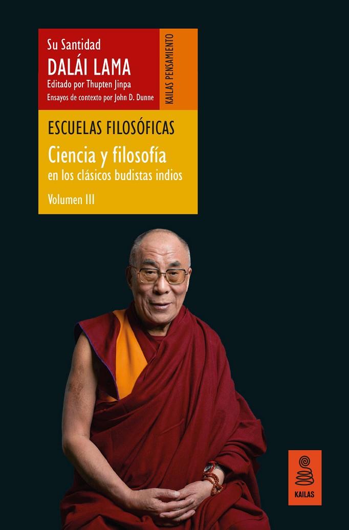 ESCUELAS FILOSÓFICAS (CIENCIA Y FILOSOFÍA EN LOS CLÁSICOS BUDISTAS INDIOS) | 9791387534042 | LAMA, DALÁI | Galatea Llibres | Llibreria online de Reus, Tarragona | Comprar llibres en català i castellà online