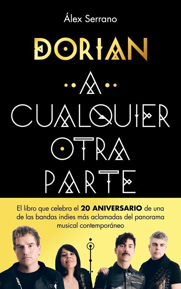 A CUALQUIER OTRA PARTE. DORIAN | 9788401036774 | SERRANO, ÁLEX | Galatea Llibres | Llibreria online de Reus, Tarragona | Comprar llibres en català i castellà online