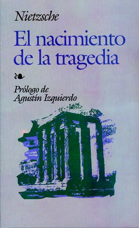 NACIMIENTO DE LA TRAGEDIA, EL | 9788441402911 | NIETZSCHE | Galatea Llibres | Librería online de Reus, Tarragona | Comprar libros en catalán y castellano online