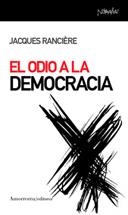 ODIO A LA DEMOCRACIA, EL | 9788461090112 | RANCIERE, JACQUES | Galatea Llibres | Librería online de Reus, Tarragona | Comprar libros en catalán y castellano online