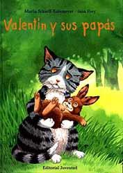 VALENTIN Y SUS PAPAS | 9788426131539 | SCHARFF-KNIEMEYER, MARLIS | Galatea Llibres | Librería online de Reus, Tarragona | Comprar libros en catalán y castellano online