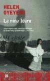 NIÑA ICARO, LA | 9788476696972 | OYEYEMI, HELEN | Galatea Llibres | Llibreria online de Reus, Tarragona | Comprar llibres en català i castellà online