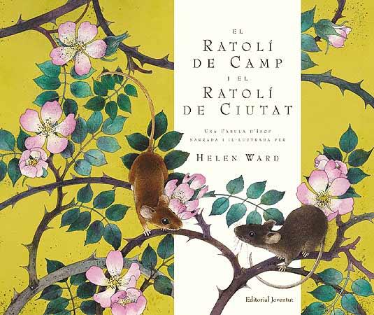 EL RATOLI DE CAMP I EL RATOLI DE CIUTAT | 9788426139238 | WARD, HELEN | Galatea Llibres | Librería online de Reus, Tarragona | Comprar libros en catalán y castellano online