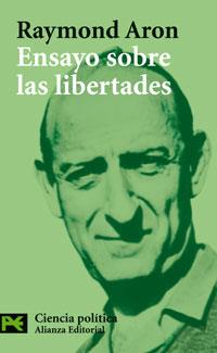 ENSAYO SOBRE LAS LIBERTADES | 9788420660868 | ARON, RAYMOND | Galatea Llibres | Librería online de Reus, Tarragona | Comprar libros en catalán y castellano online