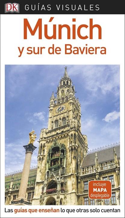 MÚNICH Y SUR DE BAVIERA GUIAS VISUALES 2018 | 9780241340134 | Galatea Llibres | Llibreria online de Reus, Tarragona | Comprar llibres en català i castellà online