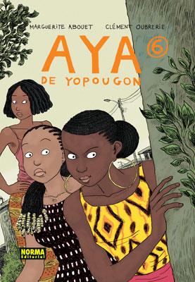 AYA DE YOUPOGON 6 | 9788467904925 | ABOUET/ OUBRERIE | Galatea Llibres | Librería online de Reus, Tarragona | Comprar libros en catalán y castellano online