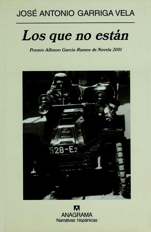 LOS QUE NO ESTAN (PREMIO ALFONSO GARCIA-RAMOS 2001 NOVE) | 9788433924926 | GARRIGA, VELA | Galatea Llibres | Llibreria online de Reus, Tarragona | Comprar llibres en català i castellà online