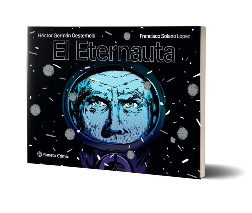 EL ETERNAUTA | 9788491749264 | OESTERHELD, H.G./LÓPEZ, SOLANO | Galatea Llibres | Llibreria online de Reus, Tarragona | Comprar llibres en català i castellà online