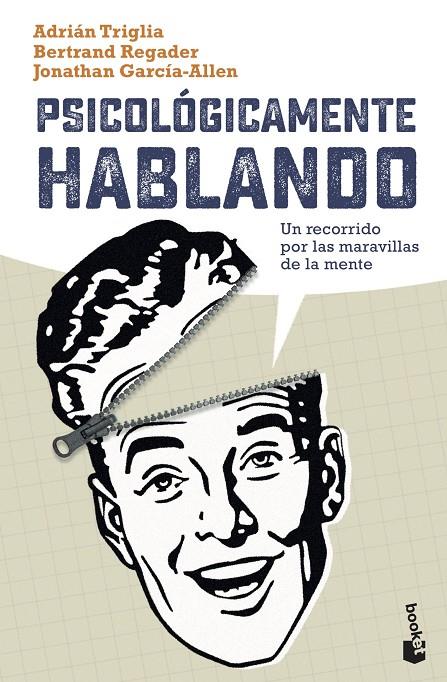 PSICOLÓGICAMENTE HABLANDO | 9788408237358 | GARCÍA-ALLEN, JONATHAN | Galatea Llibres | Llibreria online de Reus, Tarragona | Comprar llibres en català i castellà online