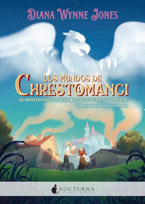 LOS MUNDOS DE CHRESTOMANCI: EL DESTINO DE CONRAD Y EL HUEVO DE LOS PINHOE | 9791387690588 | JONES, DIANA WYNNE | Galatea Llibres | Librería online de Reus, Tarragona | Comprar libros en catalán y castellano online