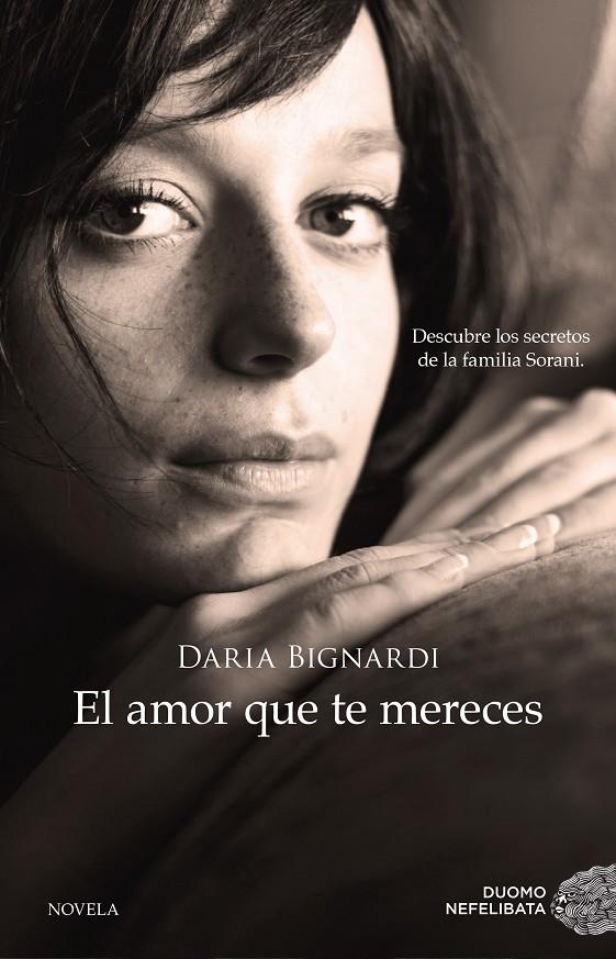 EL AMOR QUE TE MERECES | 9788416634163 | BIGNARDI, DARIA | Galatea Llibres | Librería online de Reus, Tarragona | Comprar libros en catalán y castellano online