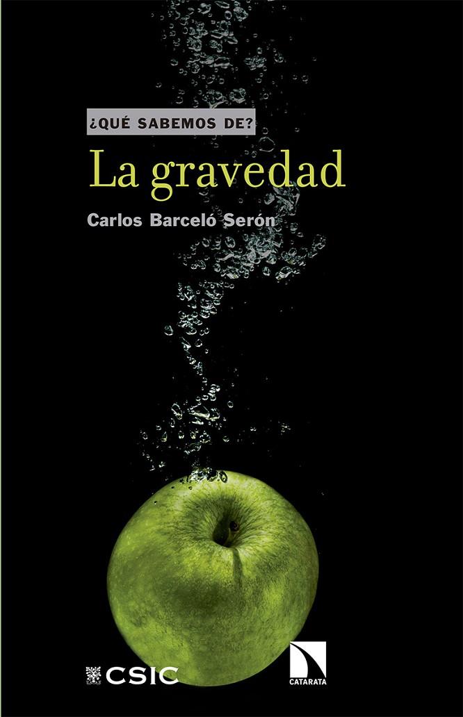 LA GRAVEDAD | 9788490974421 | BARCELó SERóN, CARLOS | Galatea Llibres | Librería online de Reus, Tarragona | Comprar libros en catalán y castellano online