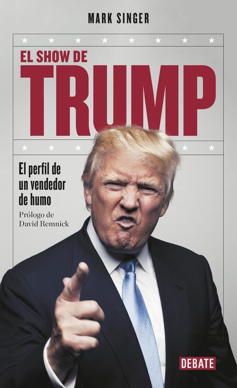 EL SHOW DE TRUMP | 9788499926919 | SINGER, MARK | Galatea Llibres | Llibreria online de Reus, Tarragona | Comprar llibres en català i castellà online