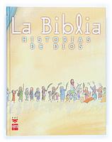 BIBLIA. HISTORIAS DE DIOS. LA | 9788434874671 | GARCIA, JOAQUIN MARIA Y MENENDEZ-PONTE, MARIA | Galatea Llibres | Librería online de Reus, Tarragona | Comprar libros en catalán y castellano online