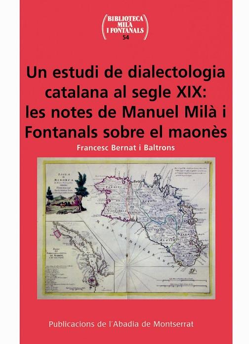 ESTUDI DE DIALECTOLOGIA CATALANA AL SEGLE XIX : LES NOTES | 9788484159339 | BERNAT BALTRONS, FRANCESC | Galatea Llibres | Librería online de Reus, Tarragona | Comprar libros en catalán y castellano online