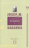 MEMORIES I. PROSA 6 | 9788475026732 | DE SEGARRA, JOSEP Mª | Galatea Llibres | Librería online de Reus, Tarragona | Comprar libros en catalán y castellano online