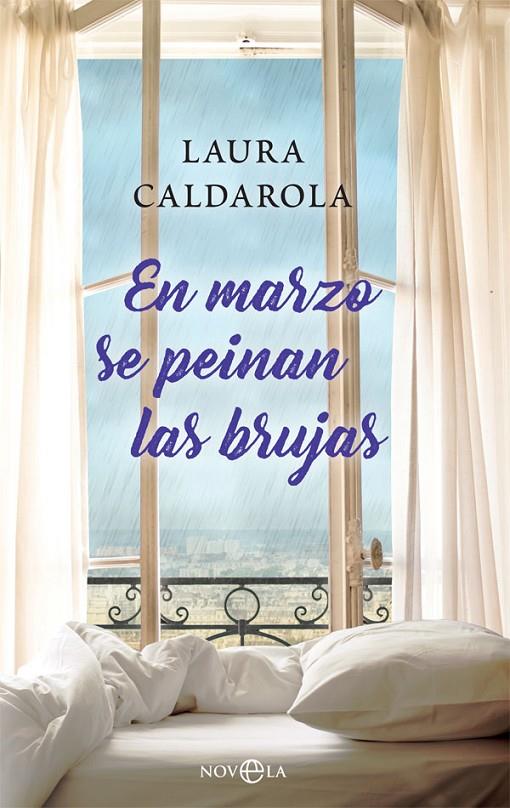 EN MARZO SE PEINAN LAS BRUJAS | 9788491645771 | CALDAROLA, LAURA | Galatea Llibres | Llibreria online de Reus, Tarragona | Comprar llibres en català i castellà online