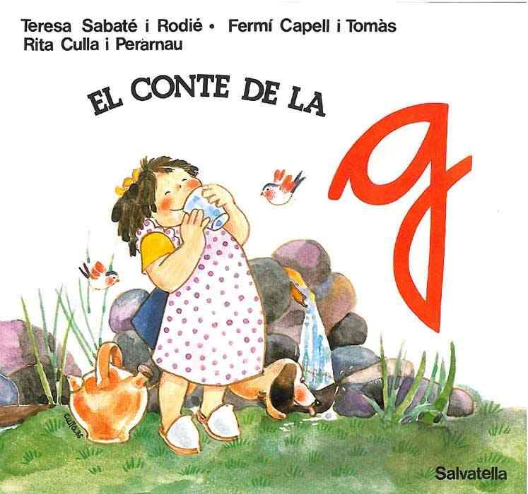 CONTE DE LA G,EL | 9788472103405 | SABATÉ RODIÉ, TERESA | Galatea Llibres | Librería online de Reus, Tarragona | Comprar libros en catalán y castellano online