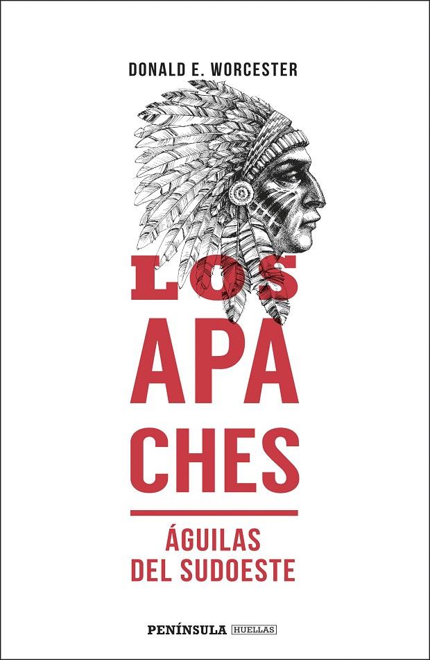 LOS APACHES | 9788499428352 | WORCESTER, DONALD E. | Galatea Llibres | Librería online de Reus, Tarragona | Comprar libros en catalán y castellano online