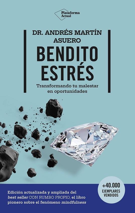 BENDITO ESTRÉS | 9788410079854 | MARTÍN ASUERO, ANDRÉS | Galatea Llibres | Llibreria online de Reus, Tarragona | Comprar llibres en català i castellà online