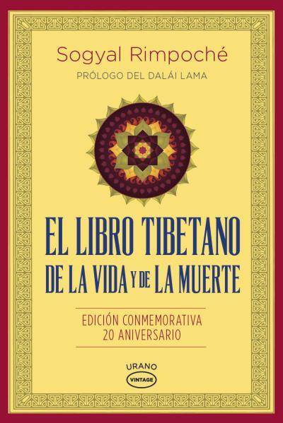 EL LIBRO TIBETANO DE LA VIDA Y DE LA MUERTE | 9788479539030 | RINPOCHE, SOGYAL | Galatea Llibres | Librería online de Reus, Tarragona | Comprar libros en catalán y castellano online