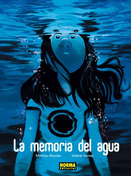 LA MEMÓRIA DEL AGUA | 9788467912487 | REYNÈS, MATHIEU/VERNAY, VALÉRIE | Galatea Llibres | Librería online de Reus, Tarragona | Comprar libros en catalán y castellano online