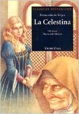 LA CELESTINA (CLÁSICOS HISPÁNICOS) | 9788431639211 | DE ROJAS, FERNANDO/MORROS MESTRES, BIENVENIDO | Galatea Llibres | Librería online de Reus, Tarragona | Comprar libros en catalán y castellano online