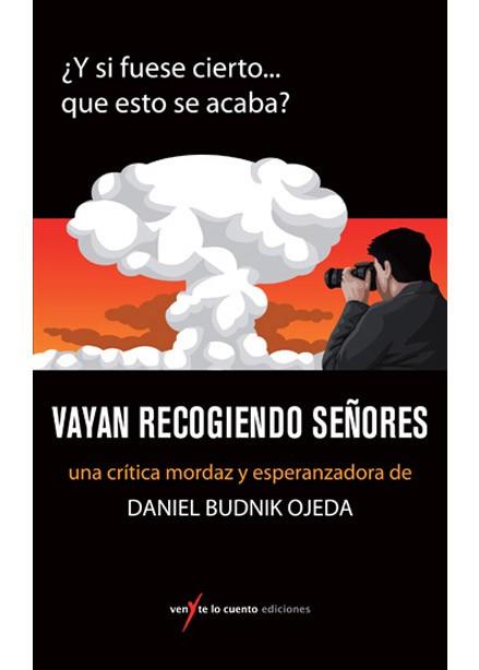 VAYAN RECOGIENDO SEÑORES | 9788493706982 | BUDNIK, DANIEL | Galatea Llibres | Llibreria online de Reus, Tarragona | Comprar llibres en català i castellà online