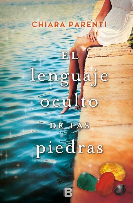 EL LENGUAJE OCULTO DE LAS PIEDRAS | 9788466661676 | PARENTI, CHIARA | Galatea Llibres | Llibreria online de Reus, Tarragona | Comprar llibres en català i castellà online
