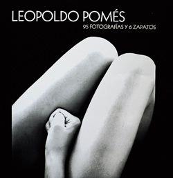 LEOPOLDO POMES 95 FOTOGRAFIAS | 9788477827702 | POMES, LEOPOLDO | Galatea Llibres | Librería online de Reus, Tarragona | Comprar libros en catalán y castellano online