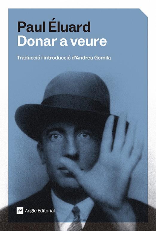 DONAR A VEURE | 9791387853242 | ÉLUARD, PAUL | Galatea Llibres | Llibreria online de Reus, Tarragona | Comprar llibres en català i castellà online