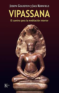 EL VIPASSANA.CAMINO DE LA MEDITACION INTERIOR | 9788472453562 | J. GOLDSTEIN | Galatea Llibres | Llibreria online de Reus, Tarragona | Comprar llibres en català i castellà online