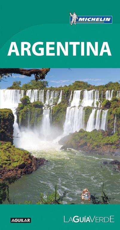 ARGENTINA LA GUÍA VERDE 2017 | 9788403515475 | Galatea Llibres | Librería online de Reus, Tarragona | Comprar libros en catalán y castellano online