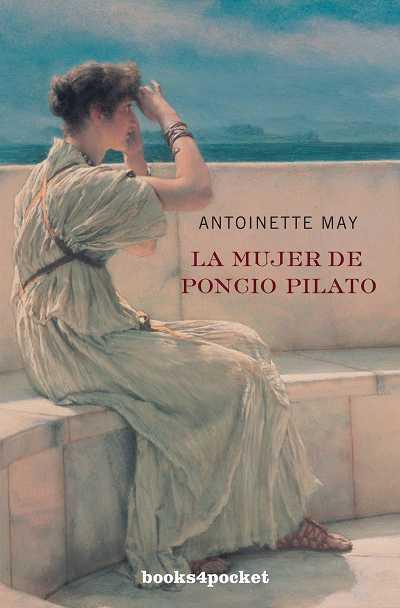 MUJER DE PONCIO PILATO, LA | 9788492516988 | MAY, ANTONIETTE | Galatea Llibres | Librería online de Reus, Tarragona | Comprar libros en catalán y castellano online