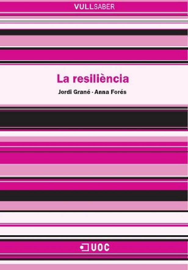 RESILIENCIA, LA | 9788497886581 | GRANE, JORDI | Galatea Llibres | Librería online de Reus, Tarragona | Comprar libros en catalán y castellano online