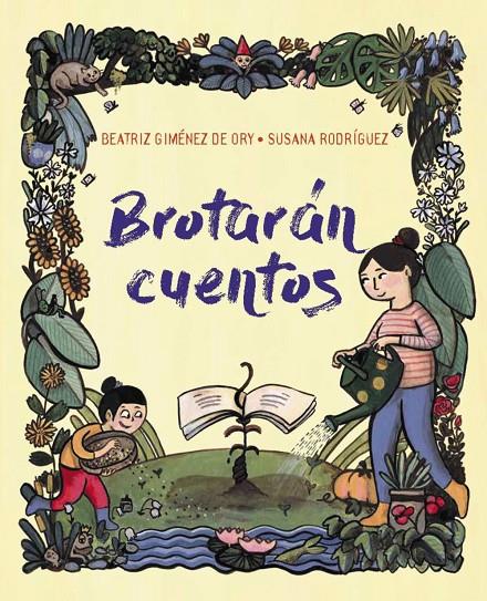 BROTARÁN CUENTOS | 9788419893369 | GIMÉNEZ DE ORY, BEATRIZ | Galatea Llibres | Librería online de Reus, Tarragona | Comprar libros en catalán y castellano online