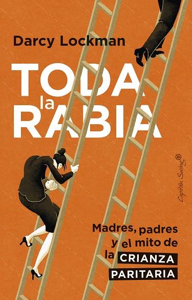 TODA LA RABIA | 9788412779820 | LOCKMAN, DARCY | Galatea Llibres | Librería online de Reus, Tarragona | Comprar libros en catalán y castellano online
