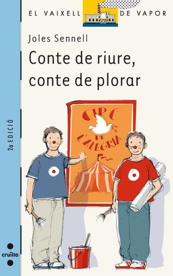 CONTE DE RIURE, CONTE DE PLORAR | 9788466111645 | SENNELL, JOLES | Galatea Llibres | Librería online de Reus, Tarragona | Comprar libros en catalán y castellano online