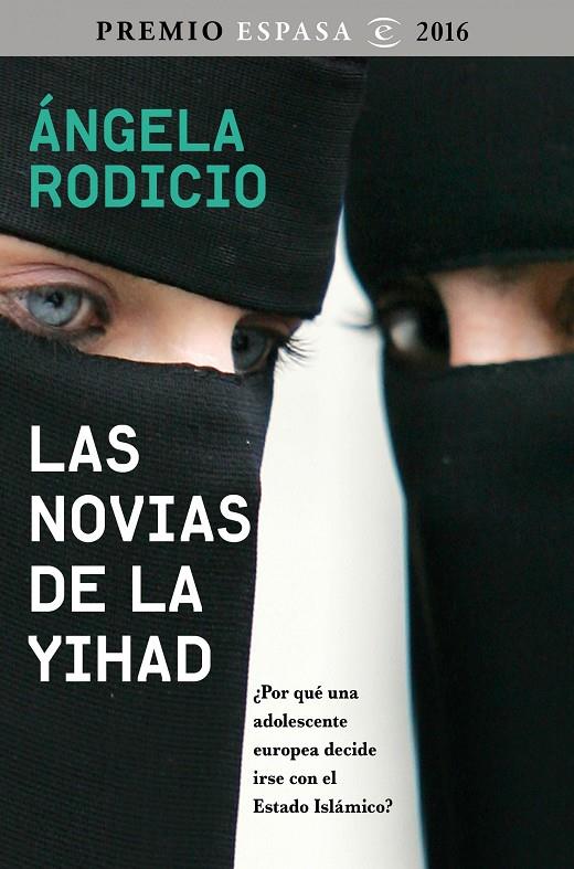 LAS NOVIAS DE LA YIHAD | 9788467048681 | RODICIO, ANGELA | Galatea Llibres | Llibreria online de Reus, Tarragona | Comprar llibres en català i castellà online