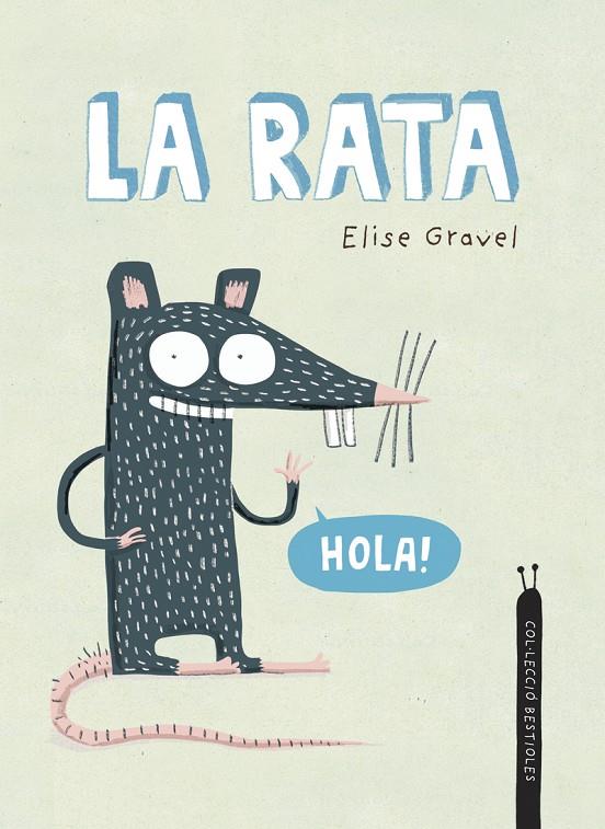 LA RATA | 9788418599934 | GRAVEL, ELISE | Galatea Llibres | Librería online de Reus, Tarragona | Comprar libros en catalán y castellano online
