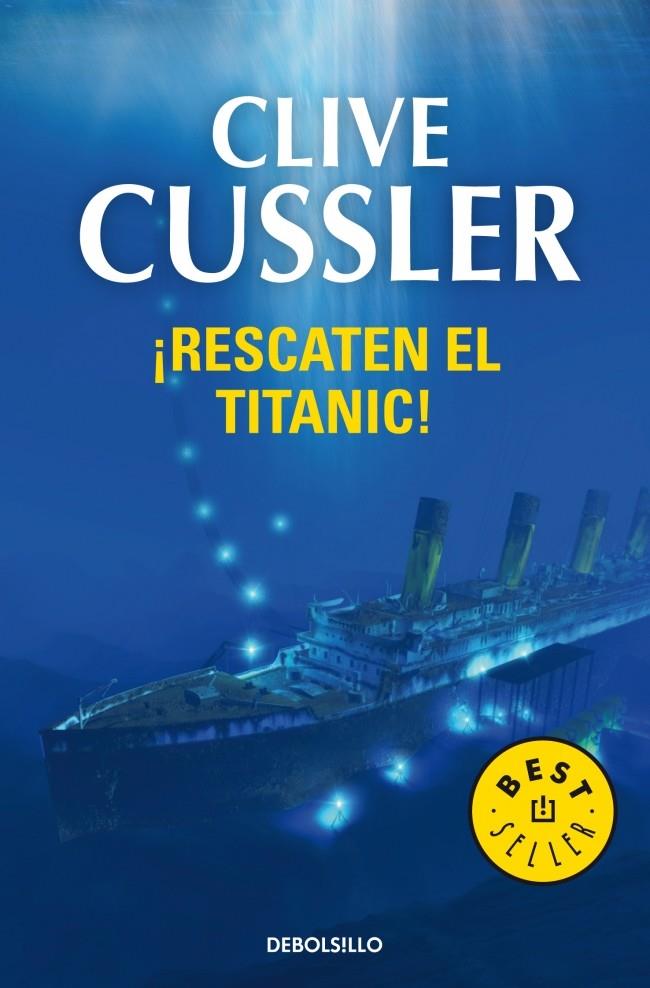 RESCATEN EL TITANIC | 9788497593922 | CUSSLER, CLIVE | Galatea Llibres | Librería online de Reus, Tarragona | Comprar libros en catalán y castellano online