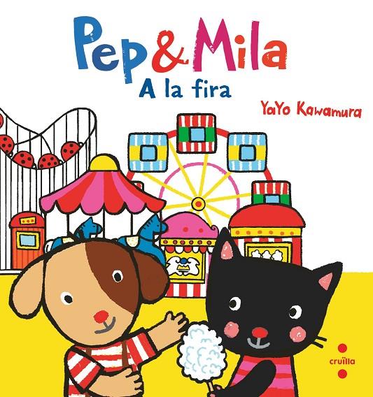 PEP I MILA A LA FIRA | 9788466157865 | KAWAMURA, YAYO | Galatea Llibres | Llibreria online de Reus, Tarragona | Comprar llibres en català i castellà online