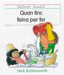 QUAN TINC FEINA PER FER | 9788426129390 | BUTTERWORTH | Galatea Llibres | Librería online de Reus, Tarragona | Comprar libros en catalán y castellano online