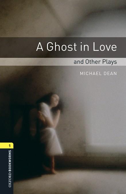 OXFORD BOOKWORMS 1. A GHOST IN LOVE AND OTHER PLAYS. MP3 PACK | 9780194637381 | DEAN, MICHAEL | Galatea Llibres | Llibreria online de Reus, Tarragona | Comprar llibres en català i castellà online