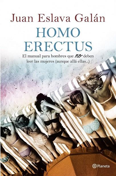 HOMO ERECTUS | 9788408100935 | ESLAVA GALAN, JUAN | Galatea Llibres | Llibreria online de Reus, Tarragona | Comprar llibres en català i castellà online