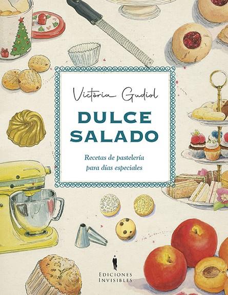 DULCE Y SALADO | 9788412579307 | GUDIOL SALOM, VICTÒRIA | Galatea Llibres | Librería online de Reus, Tarragona | Comprar libros en catalán y castellano online