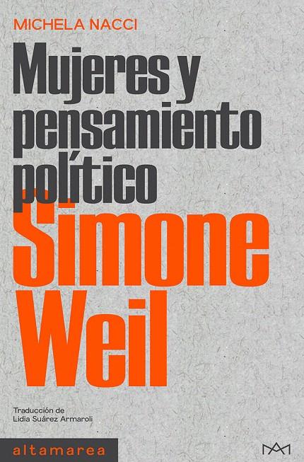 SIMONE WEIL | 9788418481789 | NACCI, MICHELA | Galatea Llibres | Librería online de Reus, Tarragona | Comprar libros en catalán y castellano online