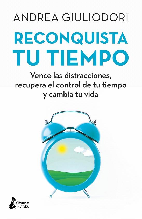 RECONQUISTA TU TIEMPO | 9788416788330 | GIULIODORI, ANDREA | Galatea Llibres | Librería online de Reus, Tarragona | Comprar libros en catalán y castellano online