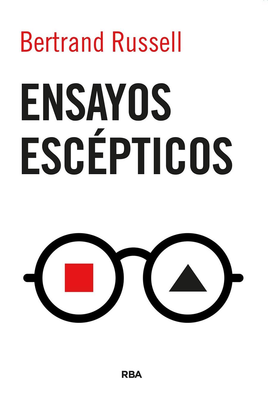 ENSAYOS ESCÉPTICOS | 9788411325271 | RUSSELL, BERTRAND | Galatea Llibres | Llibreria online de Reus, Tarragona | Comprar llibres en català i castellà online